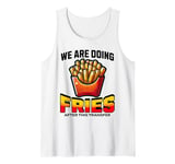 After the transfer, we are eating fries IVF Tank Top