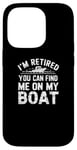 Coque pour iPhone 14 Pro Yacht Boat Captain Pontoon Boating Dock Retired