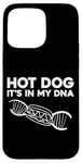 iPhone 15 Pro Max Hot Dog Adult Hot Dog It's In My Dna Case