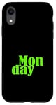 Coque pour iPhone XR Graphique vert lundi jours de la semaine vert graphique