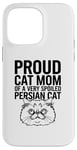 iPhone 14 Pro Max Proud Cat Mom Of A Very Spoiled Persian Cat Case