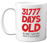 87th Birthday Mug Gift for Men Women Him Her - 31777 Days Old - Funny Adult Eighty-Seven Eighty-Seventh Happy Birthday Present for Dad Mum Grandma Nan Great Grandad, 11oz Ceramic Dishwasher Safe Mugs