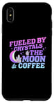 iPhone XS Max Fueled By Crystals The Moon Coffee Spiritual Chakra Gemstone Case