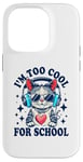 Coque pour iPhone 14 Pro Je suis trop cool pour l'école