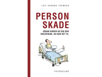 Personskada | Leif Donbæk Thomsen | Språk: Danska