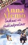 Snökaos och chokladpraliner