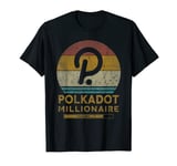 Polkadot Crypto Funny Polkadot Millionaire Vintage T-Shirt