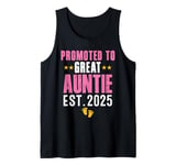 Cute Promoted to Great Auntie Est. 2025 Funny New Aunt 2025 Tank Top