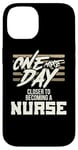 iPhone 14 Nursing Student One More Day Closer Becoming a Nurse Case