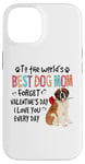 iPhone 14 St Bernard Best Dog Mom Valentines Day Funny Dogs Lovers Case