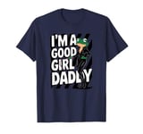 Frog I'm A Good Girl Daddy Stuff Cute Frog Things T-Shirt