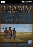 Europa Universalis IV: Native Americans Unit Pack OS: Windows + Mac