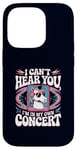 Coque pour iPhone 14 Pro I Can't Hear You I'm in My Own Concert Unicorn Music Lover