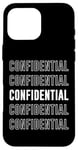 iPhone 16 Pro Max Confidential Case