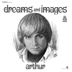 Arthur  Dreams And Images  LP/Vinyl