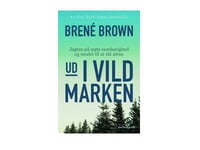 In I Vildmarken | Brené Brown | Språk: Danska