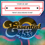 Bessie Griffin  Story Of Job / What Jesus Means To Me  CD