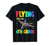 Flying Through 4th Grade Fighter Jet Back To School T-Shirt