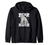 Bear Hunting Funny Wildlife Animals Hunt Zip Hoodie