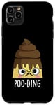 Coque pour iPhone 11 Pro Max Jeu de mots amusant Poo-ding