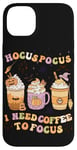 iPhone 14 Plus Halloween Groovy Hocus Pocus I Need Coffee To Focus Case