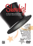 A Choral Movement: Showbiz! DVD