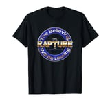 The Rapture Christian Religious - Gospel Scripture T-Shirt T-Shirt