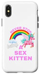 iPhone X/XS Fun Graphic-Never Stop Being A Sex Kitten Case