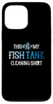 Coque pour iPhone 13 Pro Max This Is My Fish Tank Cleaning Staff Aquarist Vintage