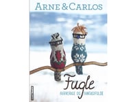 Fugle | Arne Nerjordet Og Carlos Zachrison | Språk: Danska