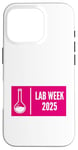 Coque pour iPhone 16 Pro Pink Lab Week 2025, jolie pour un technicien de laboratoire