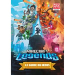 Minecraft Legends - Le guide officiel du héros (Cartonné)