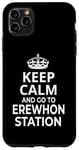 Coque pour iPhone 11 Pro Max Erewhon Station Souvenir / Keep Calm, Go To Erewhon Station