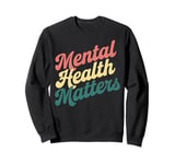 Health Positive Affirmations Quote Gift Sweatshirt