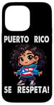 iPhone 14 Pro Max Puerto Rico Se Respeta PR Flag Boricua Princess Toddler Case