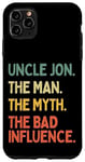 Coque pour iPhone 11 Pro Max Oncle Jon Citation drôle The Man The Myth The Bad Influence