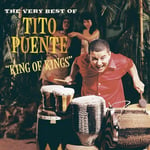 Tito Puente  King Of Kings: The Very Best Of  CD