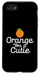 Coque pour iPhone SE (2020) / 7 / 8 Orange You a Cutie – Blague sarcastique drôle de fruits – Curvy