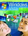 Microsoft Press Future Publishing The Best of Windows Vista: Official Magazine - A Real-life Guide to Vista and Your PC