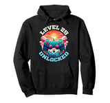 25 Year Old 25th Birthday Gift Level 25 Unlocked Gamer Pullover Hoodie