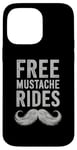 Coque pour iPhone 14 Pro Max Free Moustache Rides Moustache Face Sitting