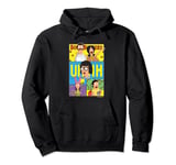 The Bob’s Burgers Movie Bob Linda Tina Louise Gene Uhhh Pullover Hoodie