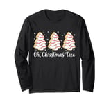 Groovy Oh Christmas Tree Cakes Debbie Becky Jen Cake Lovers Long Sleeve T-Shirt