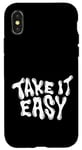 iPhone X/XS Take It Easy Graphic Quote Good Vibes Gift Women Men Kids Case