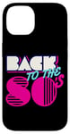 Coque pour iPhone 14 Cool Back to 80's, vintage rétro 80's Outfit Graphic Design