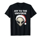 Joy to the Universe Grey Alien Head Santa Hat UFO UAP T-Shirt