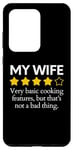 Galaxy S20 Ultra Funny Saying My Wife Very Basic Cooking Features Sarcasm Fun Case