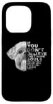 Coque pour iPhone 15 Pro If You Don't Believe They Have Souls Shih Tzu Portrait de chien