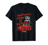 Pet Sematary Halloween Sometimes Dead is Better Cat Design T-Shirt