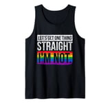 Lets Get One Thing Straight Im Not LGBT Tank Top